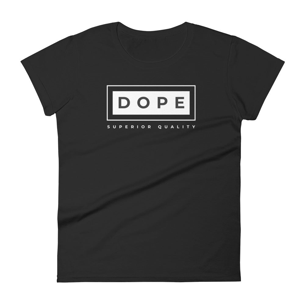 Dope Superior Quality Fashion-Fit Women's Tee - QuikWit Tees